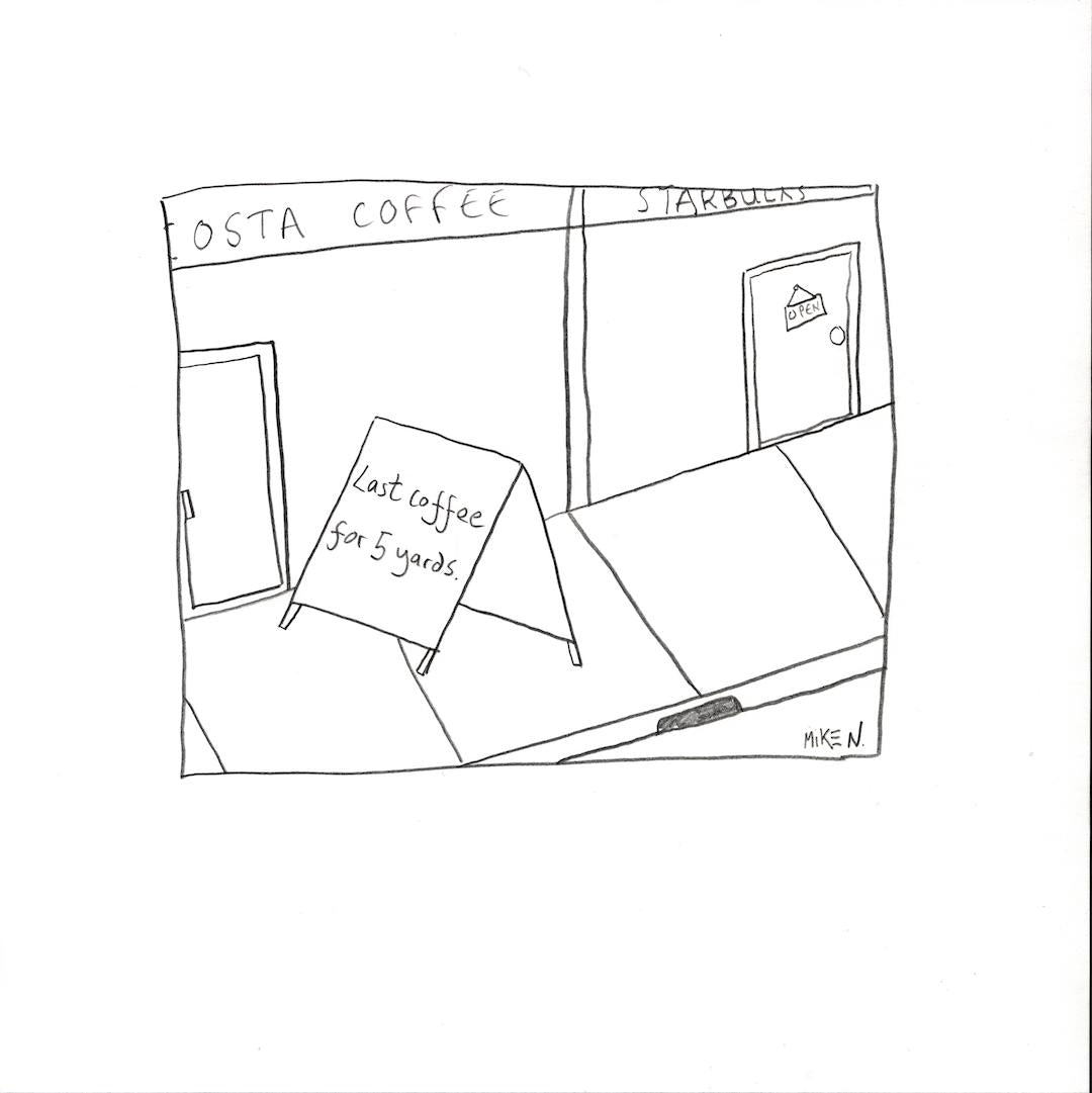 Last coffee for 5 yards