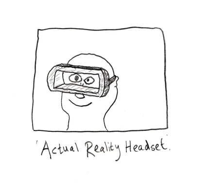 Actual Reality Headset