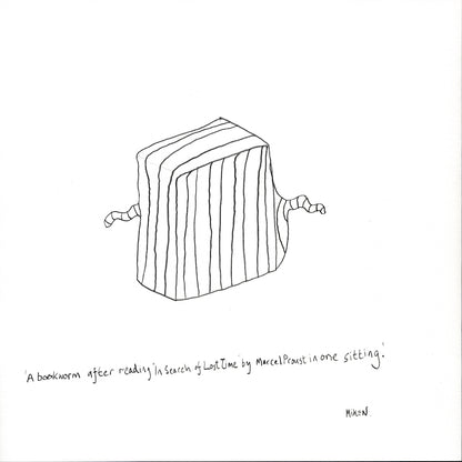 A bookworm after reading "In Search of Lost Time" by Marcel Proust in one sitting