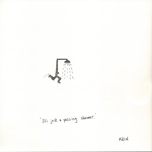 It's just a passing shower.