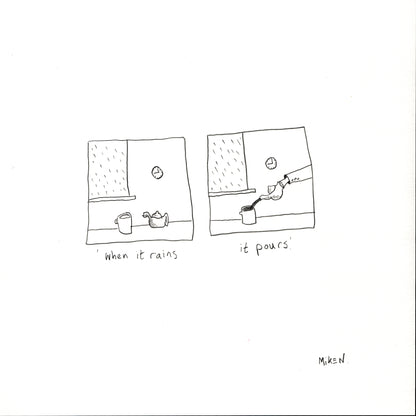 When it rains it pours